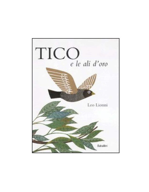 LIBRO TICO E LE ALI D'ORO