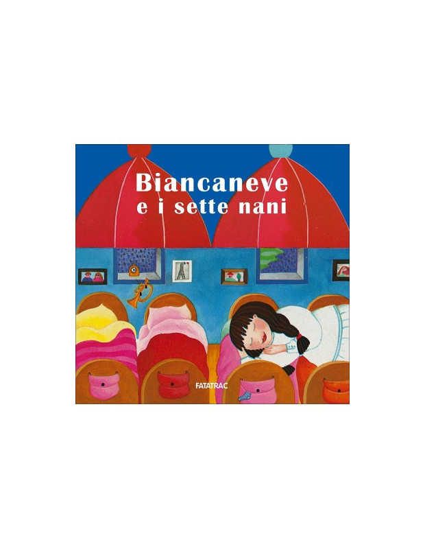 LIBRI BIANCANEVE E I SETTE NANI